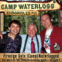 The Camp Waterlogg Chronicles 11: Firesign Gets (Camp) Waterlogged: “Firesign Gets (Camp) Waterlogged”
