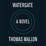 Watergate: A Novel