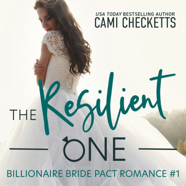 The Resilient One By Cami Checketts Amy Mcfadden 2940169809152 Audiobook Digital Barnes 1050