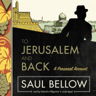 To Jerusalem and Back: A Personal Account