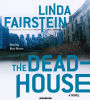 The Deadhouse (Abridged)