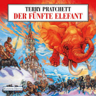 Der fünfte Elefant: Ein Scheibenwelt-Roman (The Fifth Elephant)