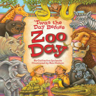 'Twas the Day Before Zoo Day