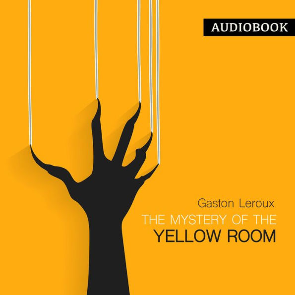 The Mystery of the Yellow Room