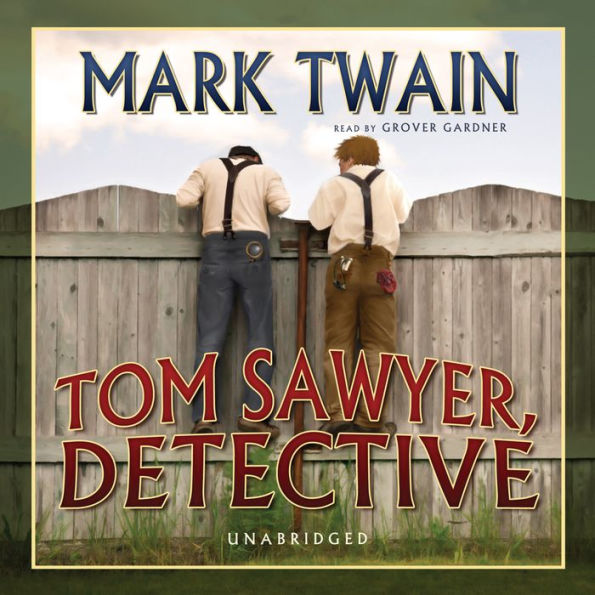 Tom Sawyer, Detective