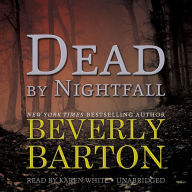 Dead by Nightfall: The Dead By Trilogy, Book 3