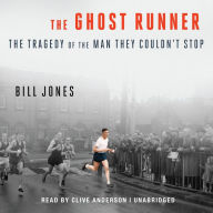 The Ghost Runner: The Tragedy of the Man They Couldn't Stop