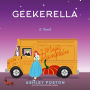 Geekerella (Once Upon a Con Series #1)