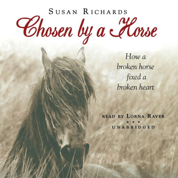 Chosen by a Horse: A Memoir