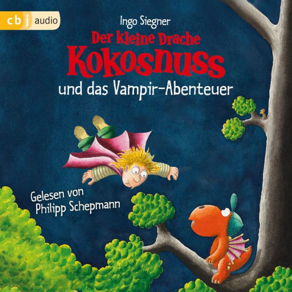 Der kleine Drache Kokosnuss und das Vampir-Abenteuer (Abridged)