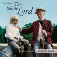 Der kleine Lord: Gekürzte Lesung (Abridged)