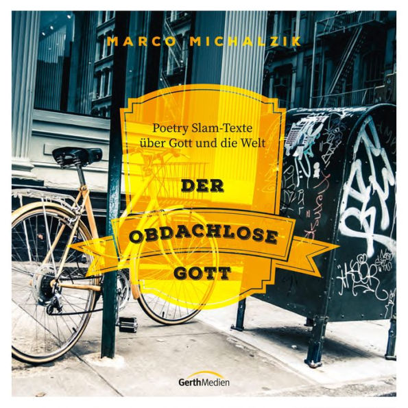 Der obdachlose Gott: Poetry Slam-Texte über Gott und die Welt (Abridged)