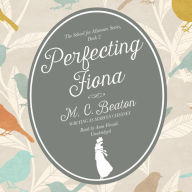 Perfecting Fiona: A Regency Romance