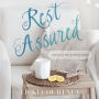 Rest Assured: A Recovery Plan for Weary Souls