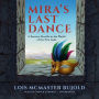 Mira's Last Dance (Penric and Desdemona Series #5)