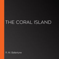 The Coral Island