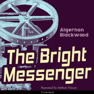 The Bright Messenger
