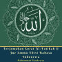 Terjemahan Surat Al-Fatihah & Juz Amma Edisi Bahasa Indonesia