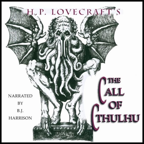 The Call of Cthulhu: Classic Tales Edition