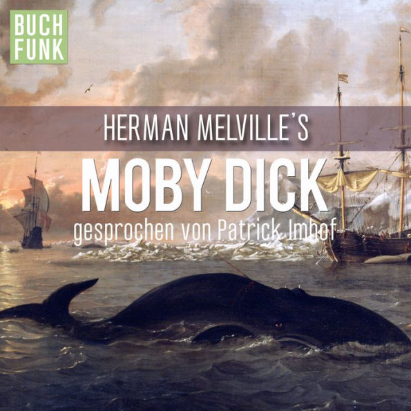 Moby Dick (Gekürzt) (Abridged)