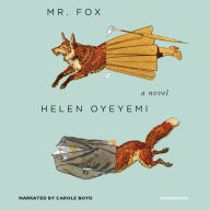 Mr. Fox: A Novel