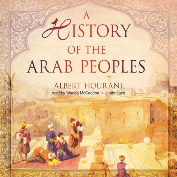 A History of the Arab Peoples