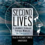 Second Lives: A Journey through Virtual Worlds