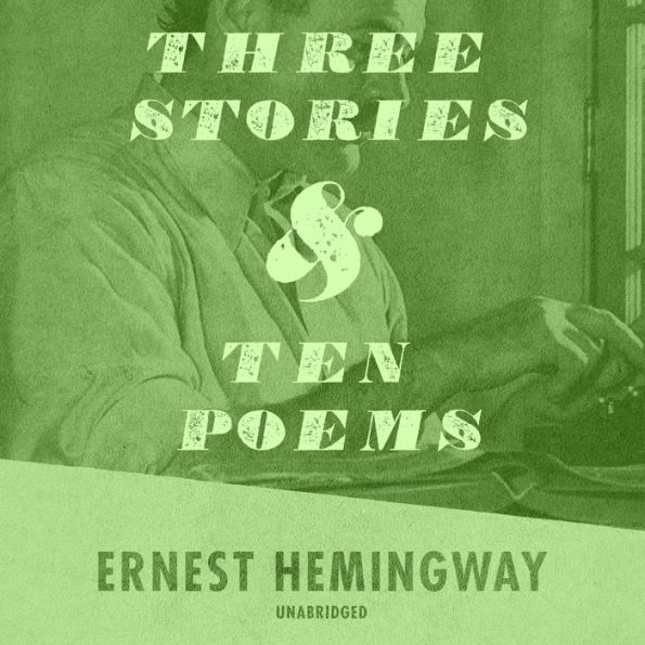 Three Stories and Ten Poems