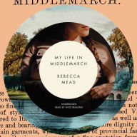 My Life in Middlemarch