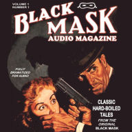 Black Mask: Black Mask Audio Magazine
