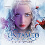 Untamed: A Splintered Companion