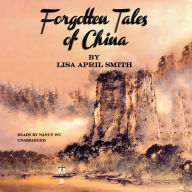 Forgotten Tales of China