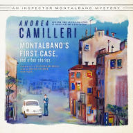 Montalbano's First Case and Other Stories