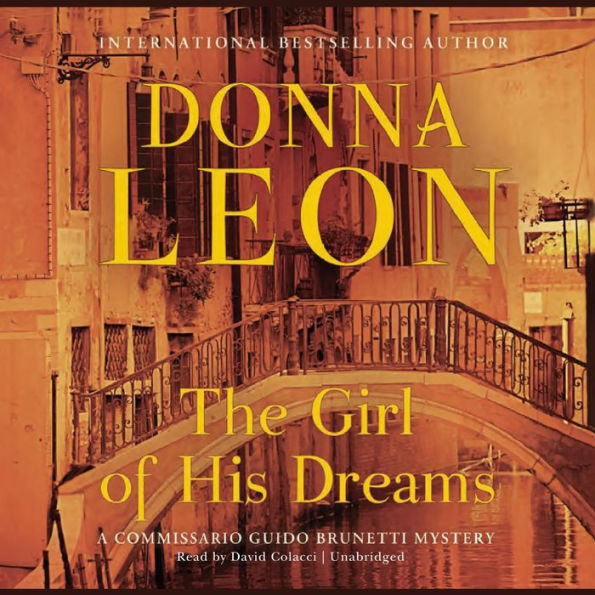 The Girl of His Dreams (Guido Brunetti Series #17)