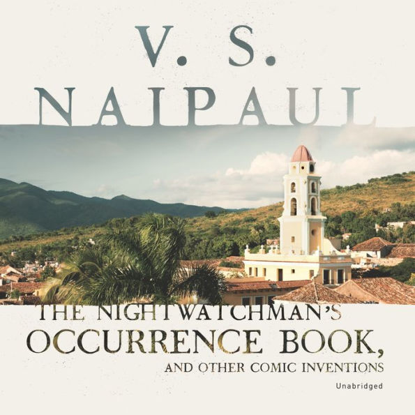 The Nightwatchman's Occurrence Book, and Other Comic Inventions