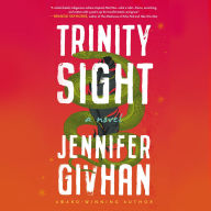 Trinity Sight: A Novel