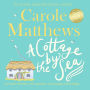A Cottage by the Sea: A fan favourite from the Sunday Times bestseller