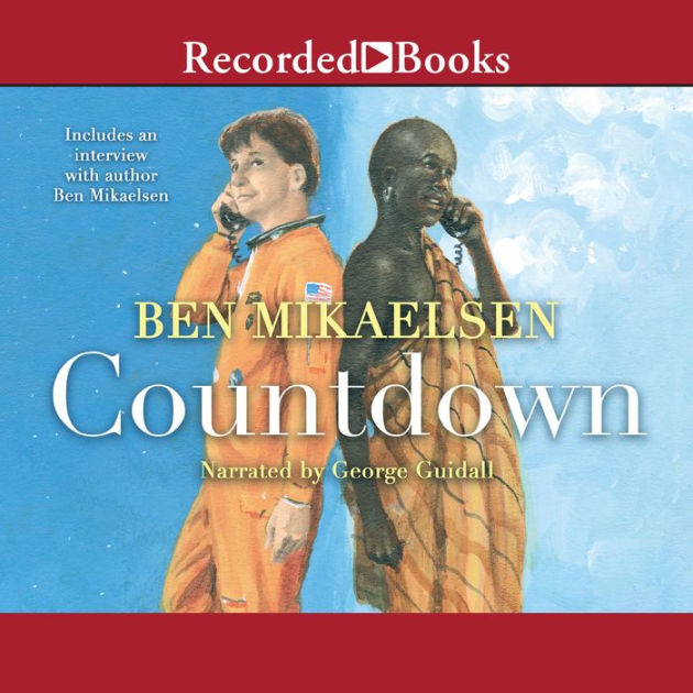 Countdown by Ben Mikaelsen, Guidall 2940169927849 Audiobook (Digital) Barnes & Noble®