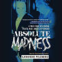 Absolute Madness: A True Story of a Serial Killer, Race, and a City Divided