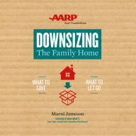 Downsizing The Family Home: What to Save, What to Let Go