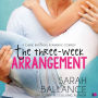 The Three Week Arrangement