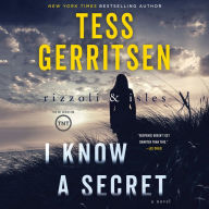 I Know a Secret (Rizzoli and Isles Series #12)