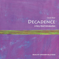 Decadence: A Very Short Introduction