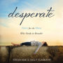 Desperate: Hope for the Mom Who Needs to Breathe