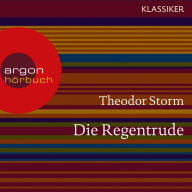 Die Regentrude (Ungekürzte Lesung)