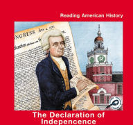 The Declaration of Independence: Reading American History; Rourke Discovery Library