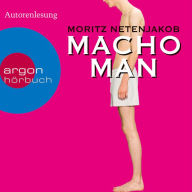 Macho Man (Gekürzte Fassung) (Abridged)