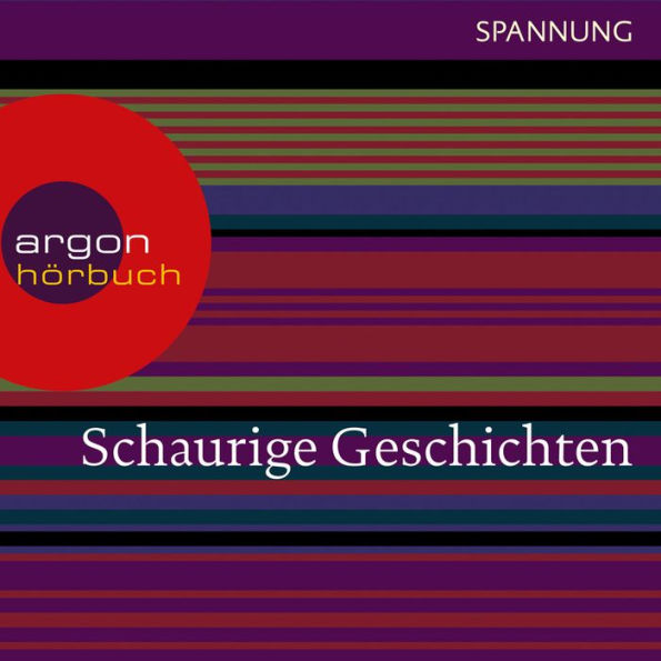 Schaurige Geschichten - Das Wachsfigurenkabinett / Der Horla / Der Leichenräuber u.a. (Ungekürzte Lesung)