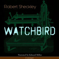 Watchbird (Unabridged)