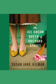 The Ice Cream Queen of Orchard Street: A Novel